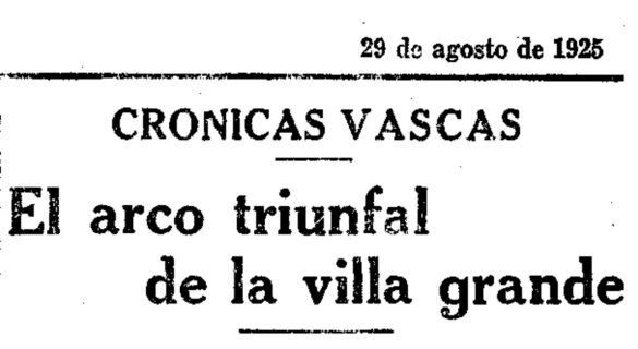 El arco triunfal de la villa grande. / La Voz, 29 de agosto de 1925.