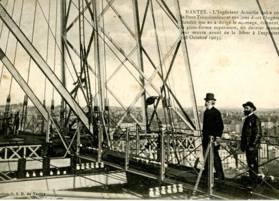 Ferdinand Arnodin. Pont transbordeur. Nantes.