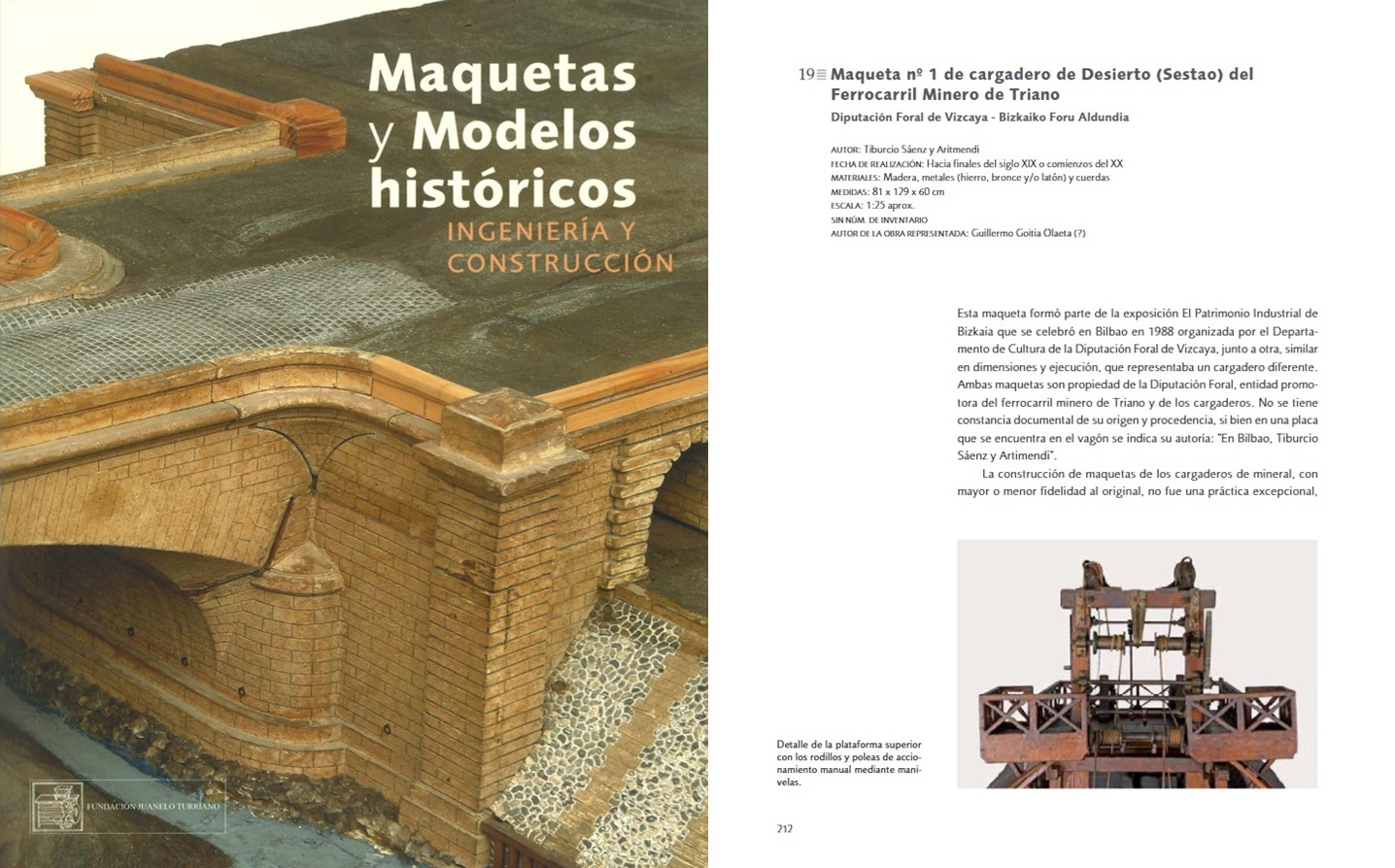 Maquetas y modelos históricos. Ingeniería y Construcción / Fundación Juanelo Turriano, 2017,