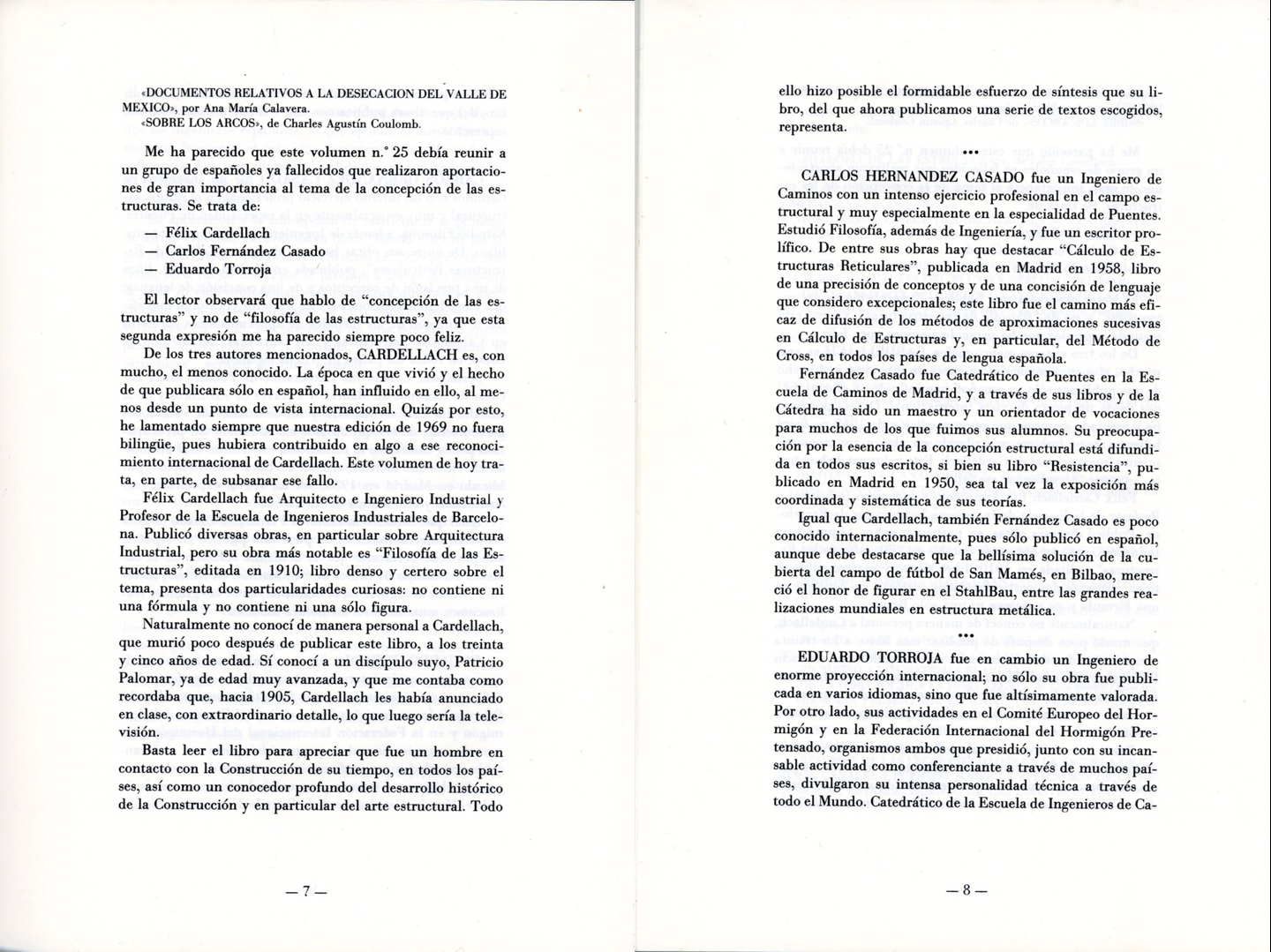 Tres aportaciones españolas a la concepción de las estructuras. Madrid, 1994. / Colección Joaquín Cárcamo Martínez.