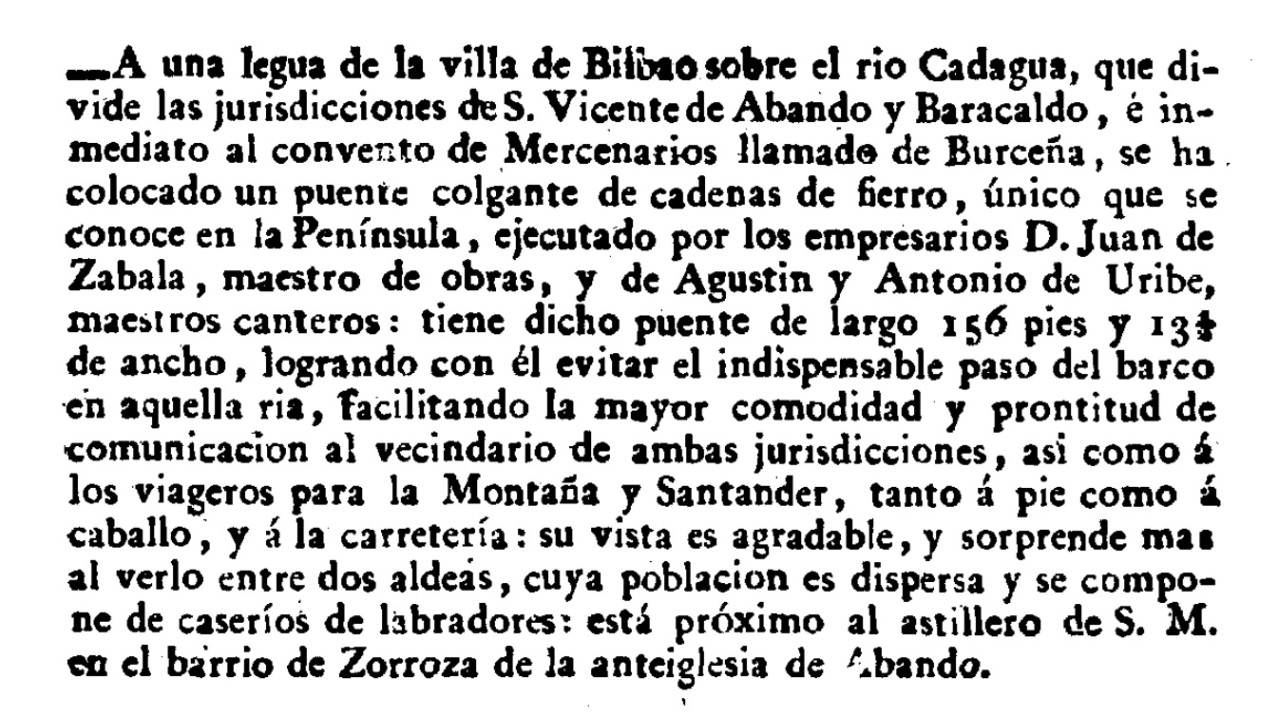 La Gaceta de Madrid del día 31 de marzo de 1825 daba cuenta de la existencia del puente colgante de Burceña.